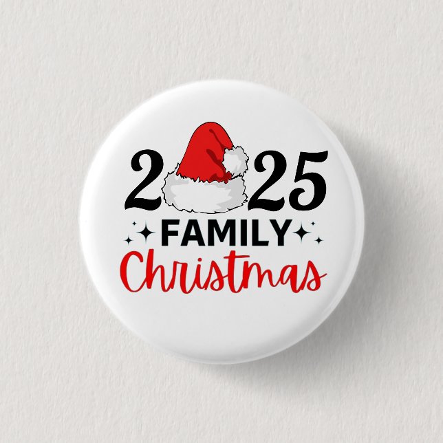 2025 Family Christmas 1 Inch Round Button (Front)