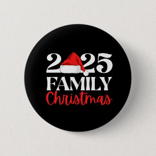2025 Family Christmas 2 Inch Round Button