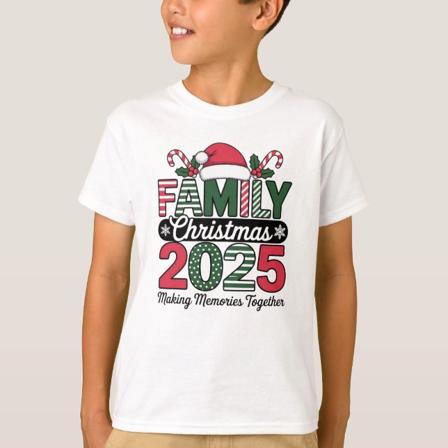 2025 Family Christmas  T-Shirt (Front)