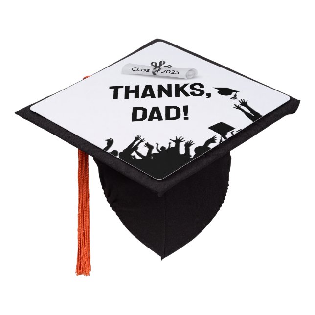  2025 Graduate Thanks to Dad Graduation Cap Topper (Angled)