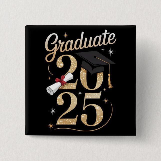 2025 Graduation Gift Idea 2 Inch Square Button (Front)