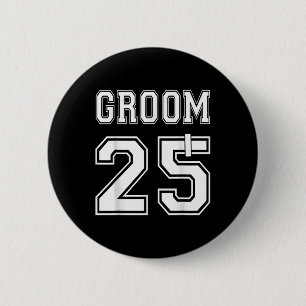 2025 Groom Engagement Party Matching Honeymoon Jus 2 Inch Round Button