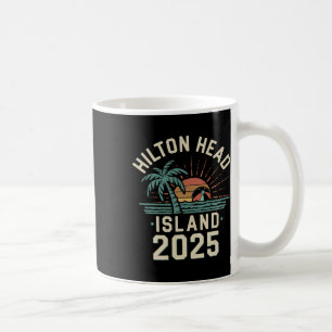 2025 Hilton Head Island Family Vacation Friends Tr Coffee Mug