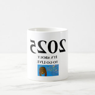2025 It's about to go live Coffee Mug