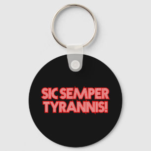 2025 July 4th Sic Semper Tyrannis Veterans Trump R Keychain