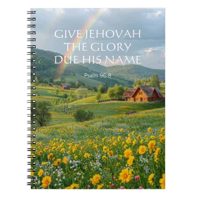 2025 JW Year Text Psalm 96:8 flower cottage Notebook (Front)
