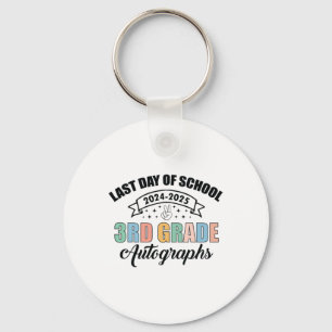 2025 Last Day Of School Autograph 3rd Grade Gradua Keychain