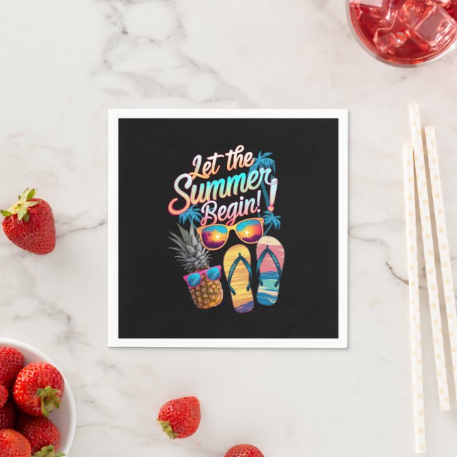 2025 Let The Summer Begin 2025 Summer Vacation Napkin (Insitu)