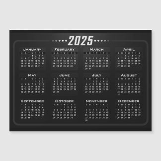 2025 Magnet Calendar Style noir blanc
