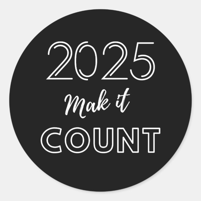 2025 Make It Count Classic Round Sticker (Front)