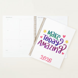 2025 Make Today Amazing   Motivational Full Year Planner