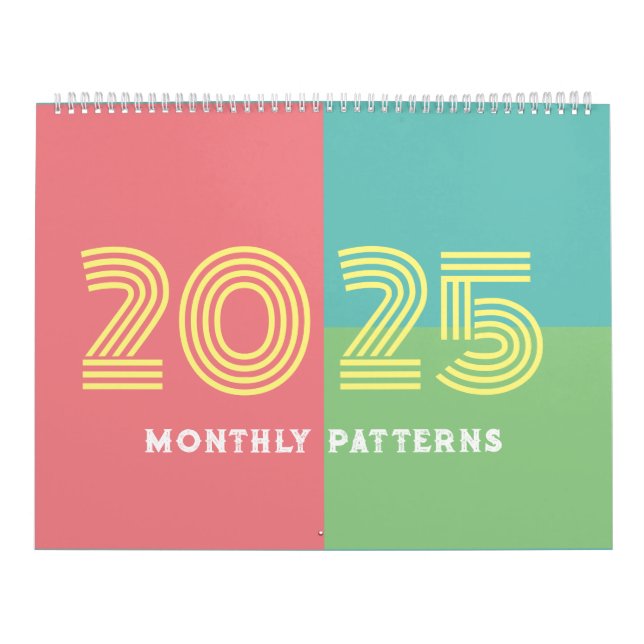 2025 Monthly Patterns and Plans Calendar (Cover)
