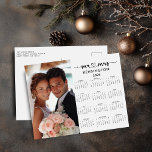 2025 Mr Mrs Newlywed Just Married Photo Holiday Postcard<br><div class="desc">2025 Customizable Family Name and Photo Calendar Postcards featuring your personalized photo and name. 🌟This is for 2025🌟 Show off your new marriage or engagement with this limited-edition custom Calendar Card! It's never too early to start thinking about next year. Now you can have a personalized one-of-a-kind gift for friends...</div>