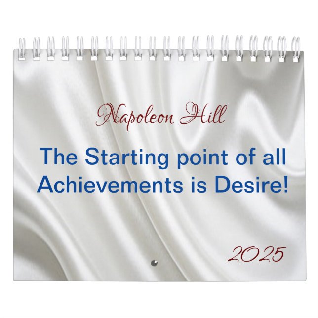 2025 Napoleon Hill, Achievement is Desire Calendar (Cover)