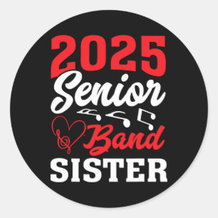 2025 Nd Senior Sister Cl Of 2025 Graduation Classic Round Sticker