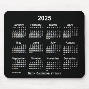 2025 Neon White Calendar by Janz Mouse Pad