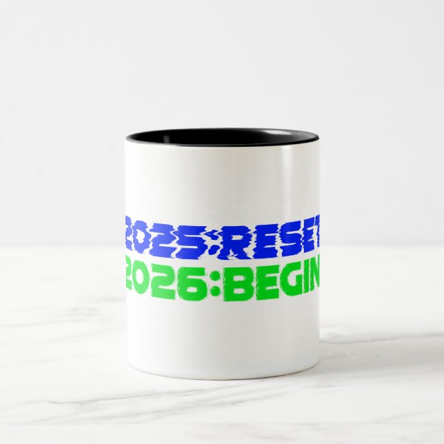 2025:RESET/2026:BEGIN Mug (Center)