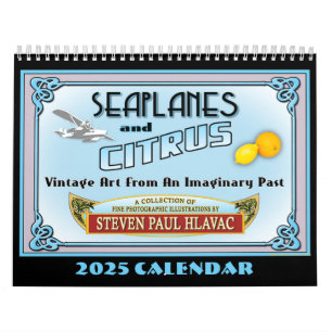2025 Seaplanes and Citrus Calendar