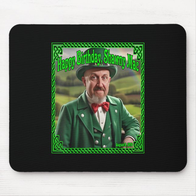 2025 Shawns Irish Bday  Mouse Pad (Front)