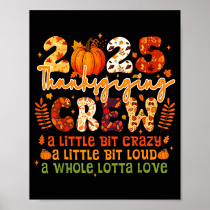 2025 Thanksgiving Crew Matching Funny Thanksgiving Poster