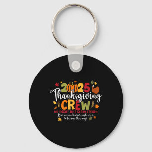 2025 Thanksgiving Crew Turkey Thankful Autumn Fall Keychain