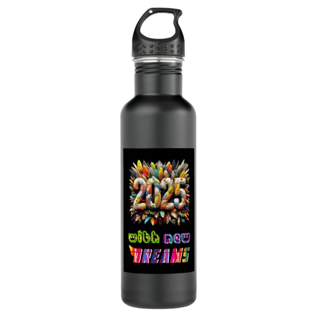 2025 With New Dreams 710 Ml Water Bottle (Front)