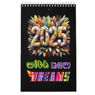 2025 With New Dreams Calendar