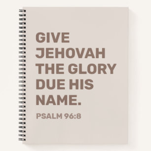 2025 Year Text Notebook Psalm 96:8   JW Notebook