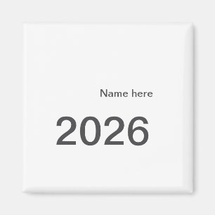 2026 2027 2028 name title here year bold letter magnet