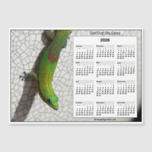 2026 5x7 Magnet Calendar Gold Dust Day Gecko