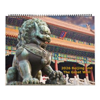 2026 Beijing and the Great Wall Calendar