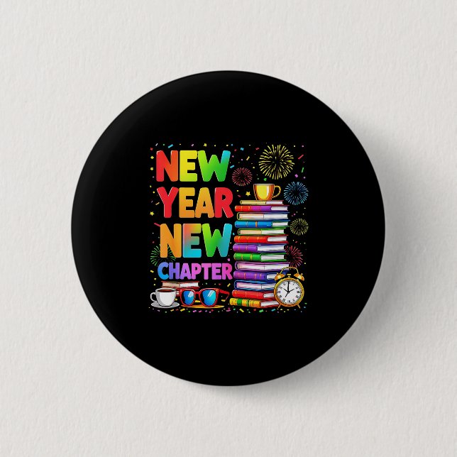 2026 Bookworm Funny Happy New Year Chapter Book Lo 2 Inch Round Button (Front)