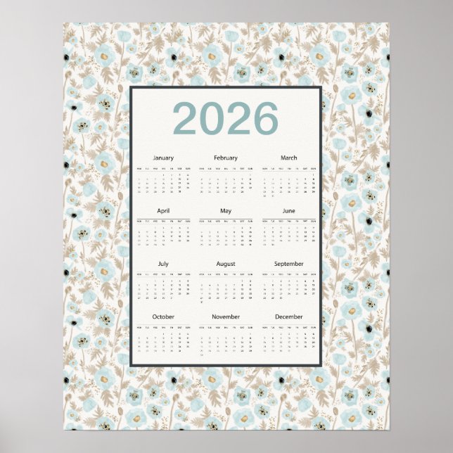 2026 Calendar Full Year Blue Cream Poppies Poster (Front)