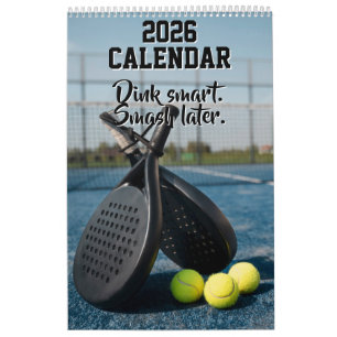 2026 Calendar Pickleball Funny Quotes Dink Paddle