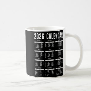 2026 Calendar Shirt 26 Calendar 2026  Coffee Mug