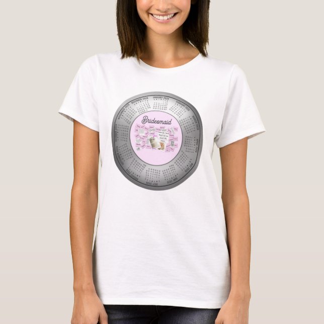 2026 Calendrier Mariage Bridesmaid Tee T-Shirt (Devant)
