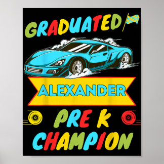 2026 Car Alexander Personalized Last Day Of Pre K  Poster