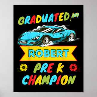 2026 Car Robert Personalized Last Day Of Pre K Gra Poster