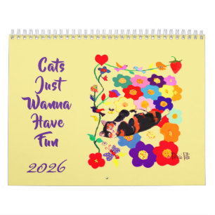 2026 Cats Just Wanna Have Fun Cat Art  Calendar