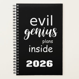 2026 Funny Saying Evil Genius Plans Inside Planner