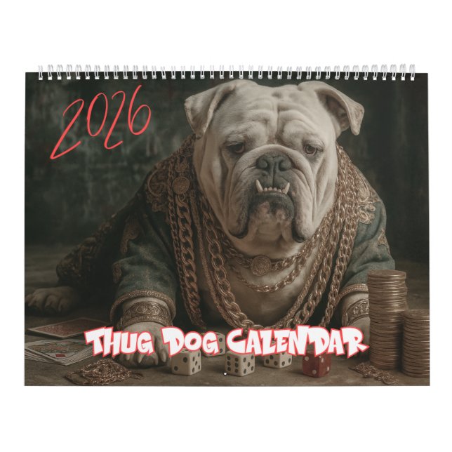 2026 Gangster Pup Calendar, Thug Dog Calendar (Cover)