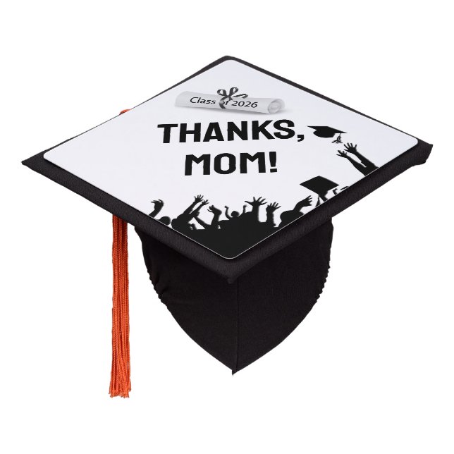  2026 Graduate Thanks to Mom Graduation Cap Topper (Angled)
