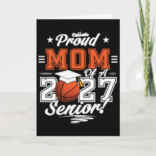 2026 Graduation Proud Mom Of A Basketball Senior _ Card