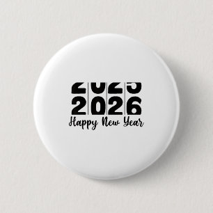 2026 Happy New Year Bold Numbers Celebration Party 2 Inch Round Button