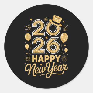 2026 Happy New Year Festive Top Hat Balloon Firewo Classic Round Sticker
