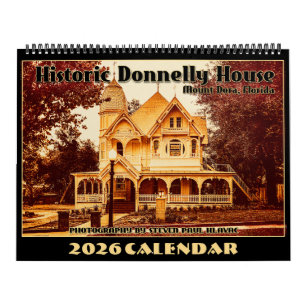 2026 Historic Donnelly House Victorian Calendar