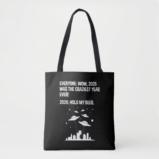 2026 Hold My Beer Tote Bag (Front)
