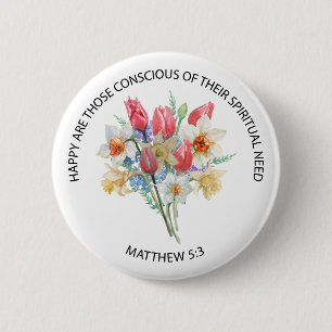 2026 JW Year Text Matthew 5v3 Spring Flowers 2 Inch Round Button