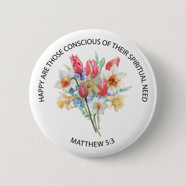 2026 JW Year Text Matthew 5v3 Spring Flowers 2 Inch Round Button (Front)