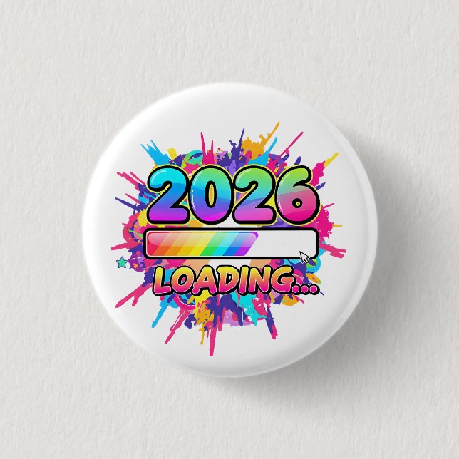 2026 Loading... Progress Bar Sticker 1 Inch Round Button (Front)